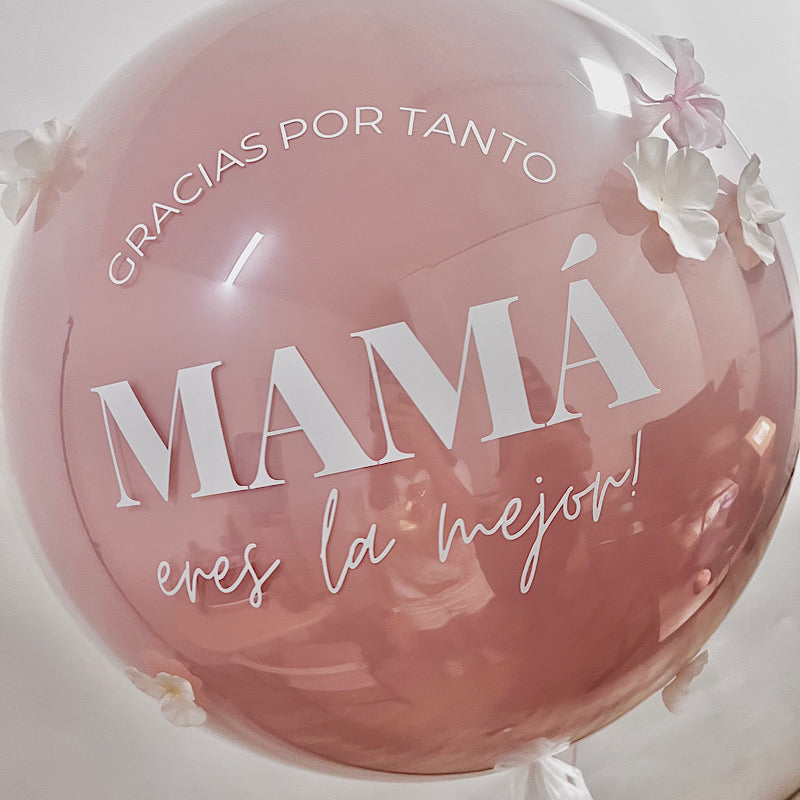 MAMÁ Eres la Mejor - Burbuja con Flores